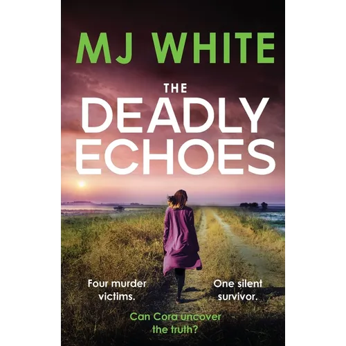 The Deadly Echoes