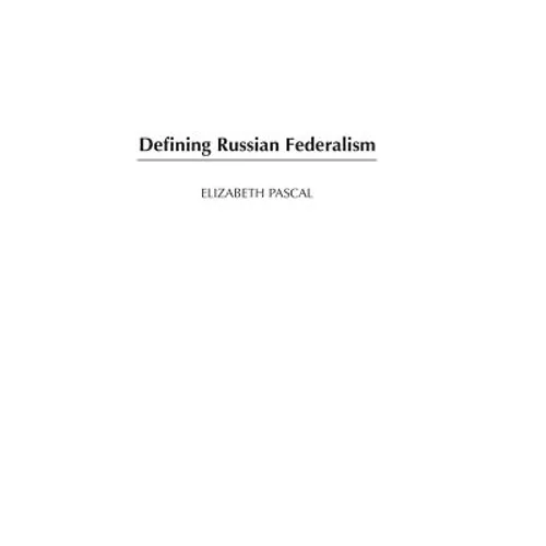 Defining Russian Federalism