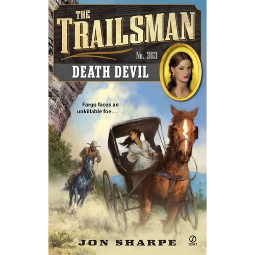 The Trailsman #363: Death Devil