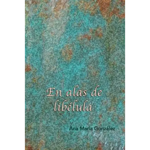En Alas de Libelula