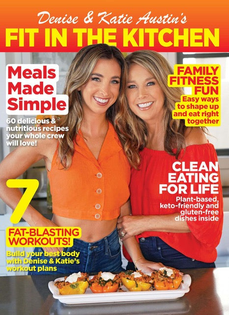 Denise and Katie Austin's Fit In The Kitchen - Meals Made Simple