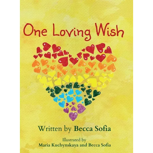 One Loving Wish
