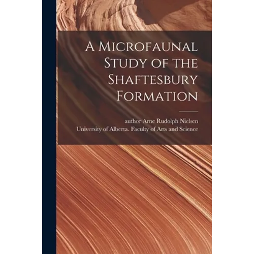 A Microfaunal Study of the Shaftesbury Formation