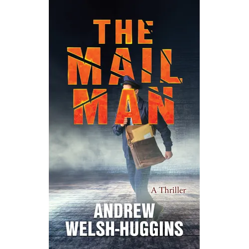 The Mailman: A Thriller