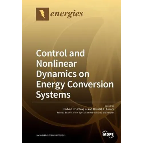 Control and Nonlinear Dynamics on Energy Conversion Systems