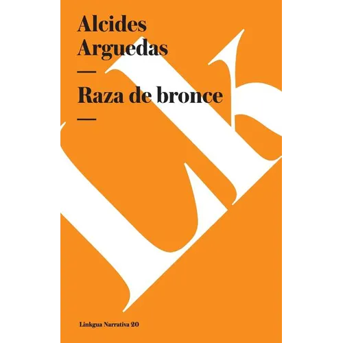 Raza de bronce