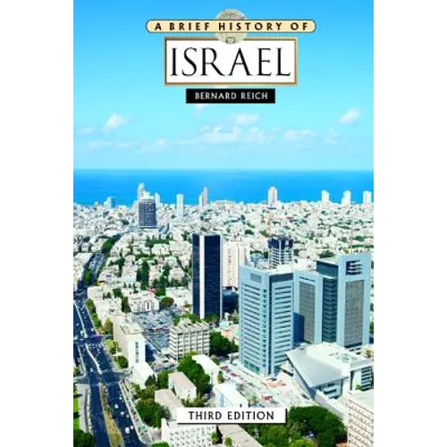 A Brief History of Israel, Third Edition