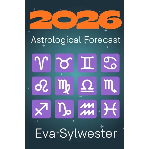 2026 Astrological Forecast