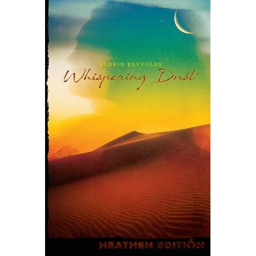 Whispering Dust (Heathen Edition)
