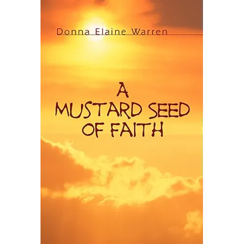A Mustard Seed of Faith