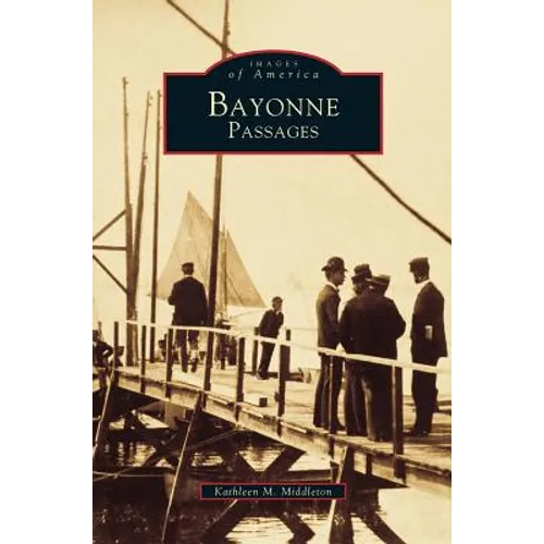 Bayonne Passages