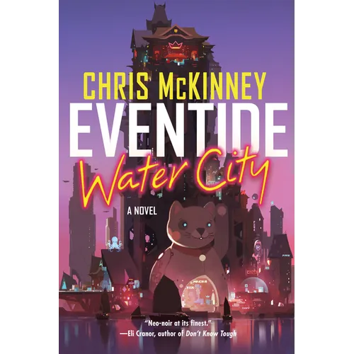 Eventide, Water City