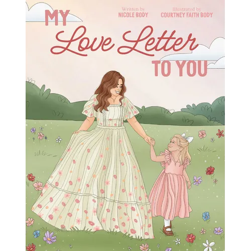My Love Letter to You