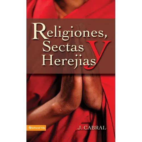 Religiones, Sectas y Herejias
