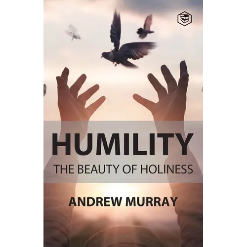 Humility The Beauty of Holiness