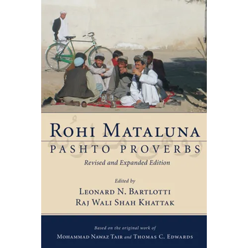 Rohi Mataluna: Pashto Proverbs