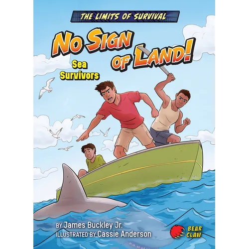No Sign of Land!: Sea Survivors