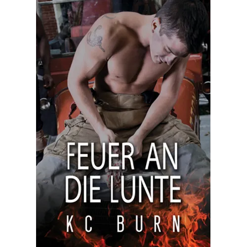 Feuer an die Lunte