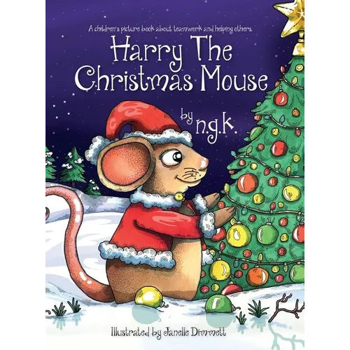 Harry The Christmas Mouse: (Hardback)