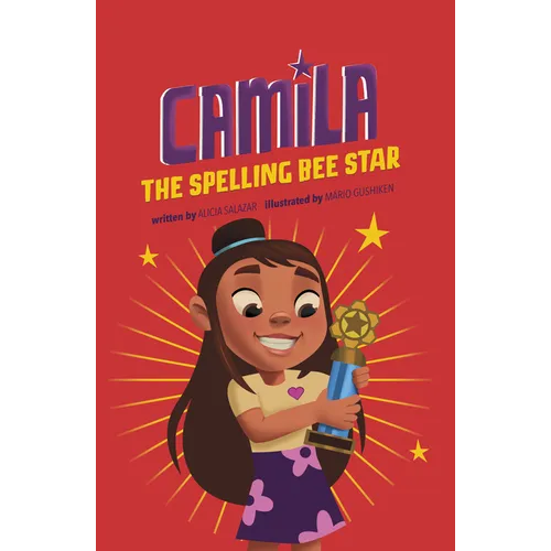 Camila the Spelling Bee Star