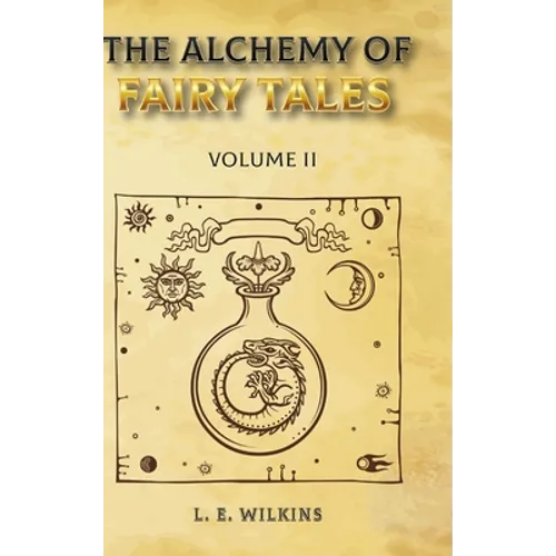 The Alchemy of Fairy Tales Vol. 11