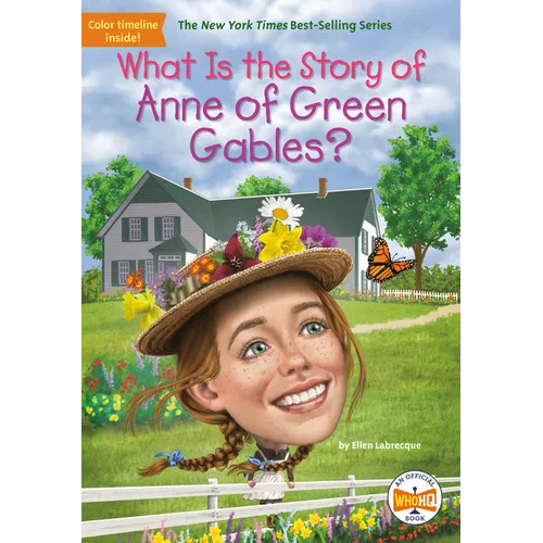 What Is the Story of Anne of Green Gables?