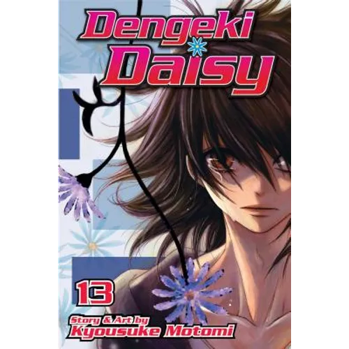 Dengeki Daisy, Volume 13
