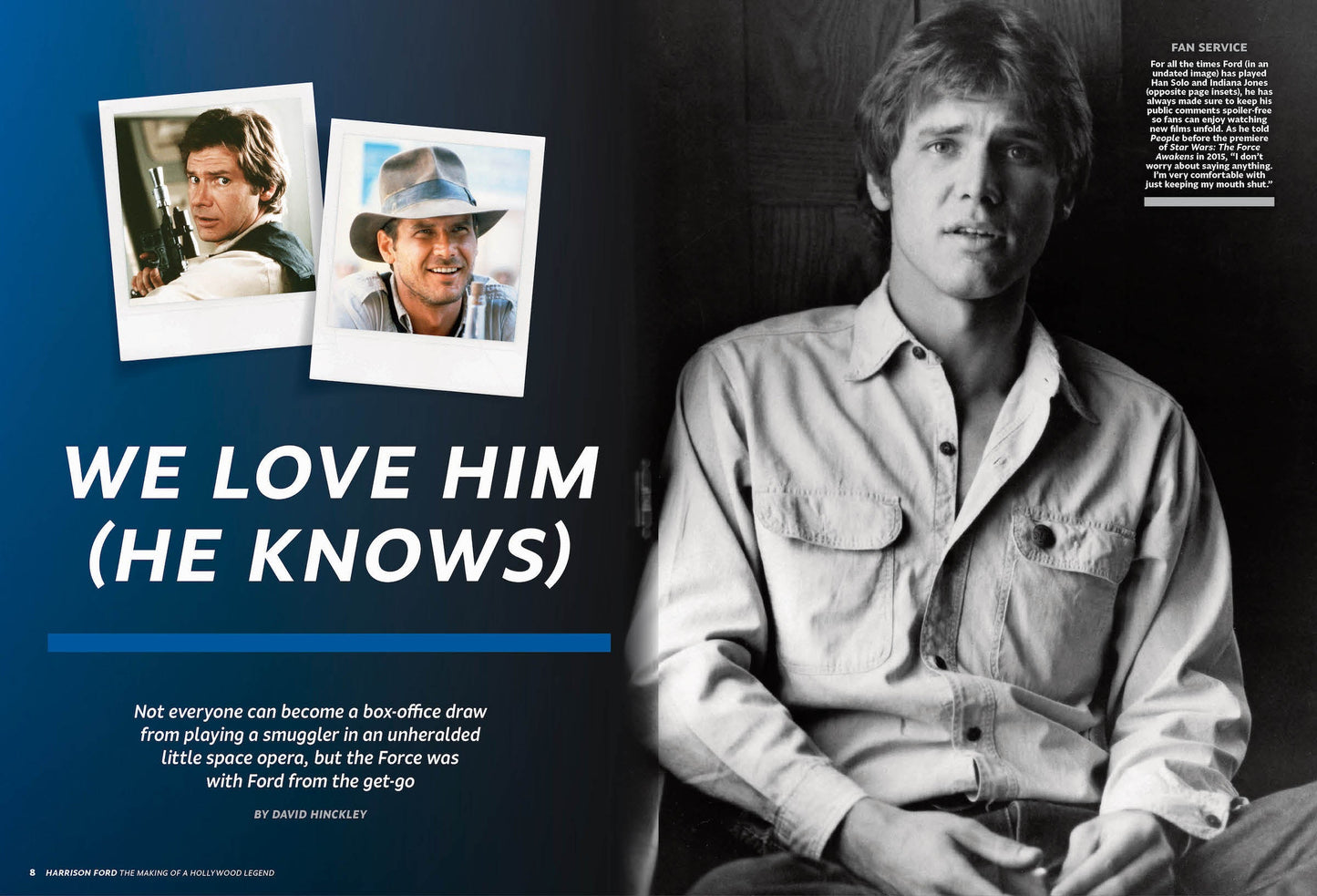 Harrison Ford - The Last Movie Hero: Hollywood Legend, Iconic Roles, Han Solo, Force Awakens, Star Wars, Air Force One, Indiana Jones, Rick Deckard, Jack Ryan, Environmental Crusader, Father & Pilot!