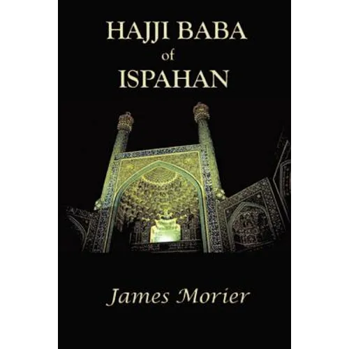 The Adventures of Hajji Baba of Ispahan
