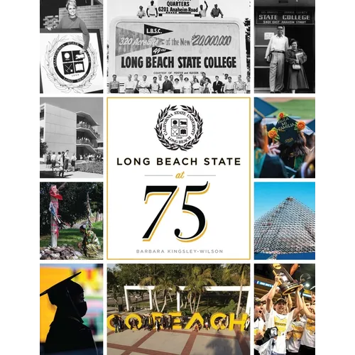 Long Beach State at 75