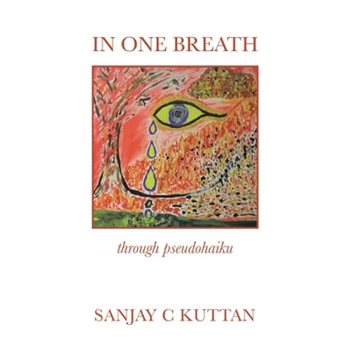 In One Breath: Through Pseudohaiku