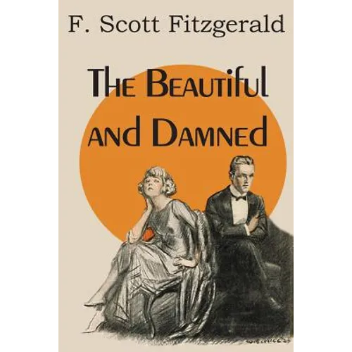 The Beautiful and Damned