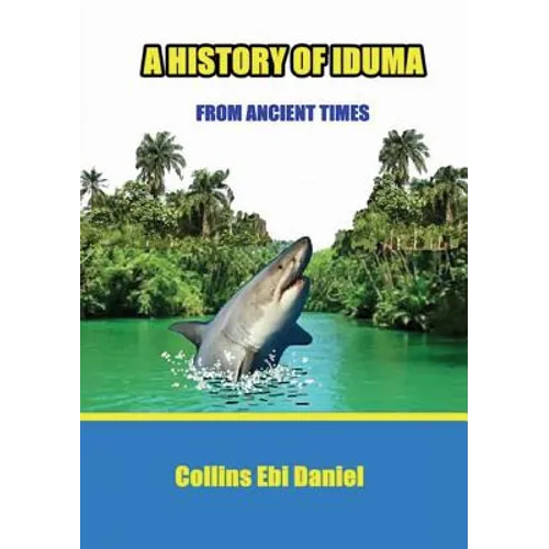 A History of Iduma from Ancient Times