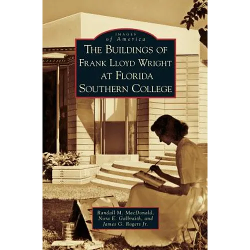 Buildings of Frank Lloyd Wright at Florida Southern College