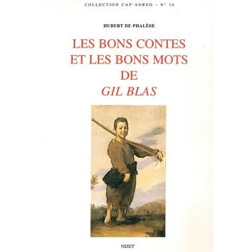 Les Bons Contes Et Les Bons Mots de Gil Blas