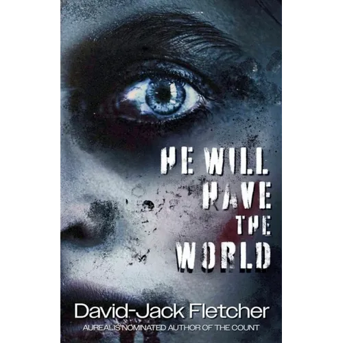 He Will Have the World