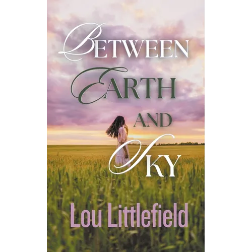 Between Earth and Sky