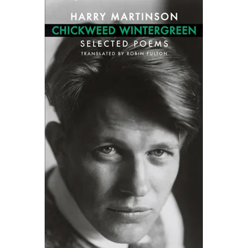 Chickweed Wintergreen: Selected Poems