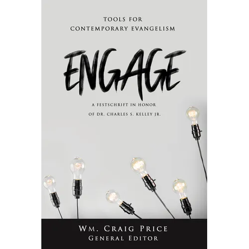 Engage: Tools for Contemporary Evangelism