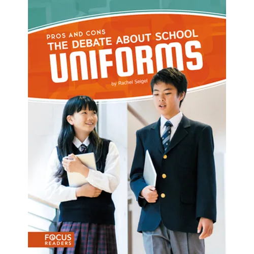 The Debate about School Uniforms