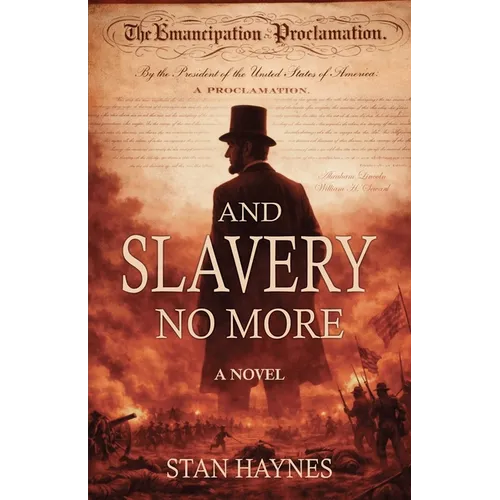 And Slavery No More