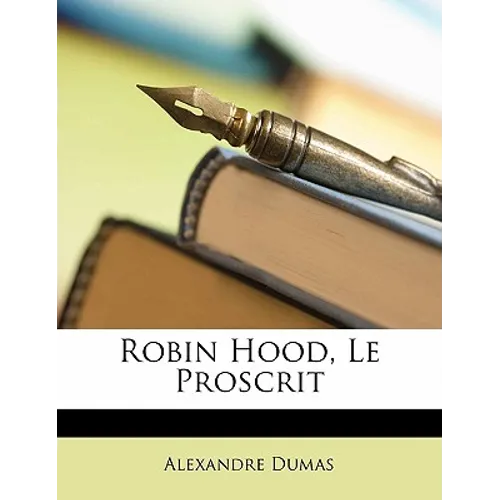 Robin Hood, Le Proscrit