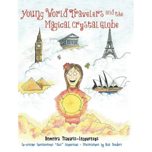Young World Travelers and the Magical Crystal Globe