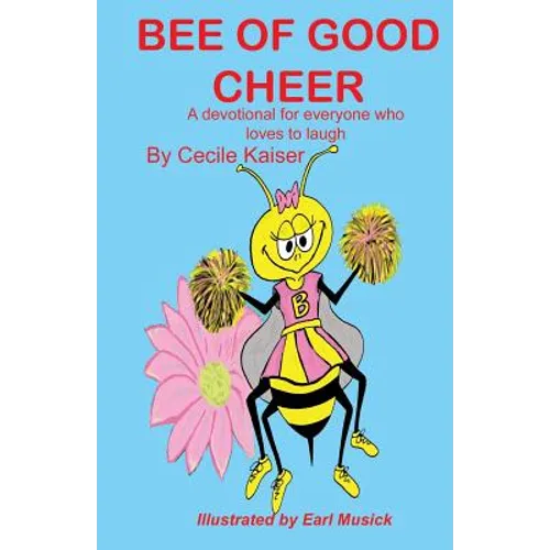 Bee of Good Cheer