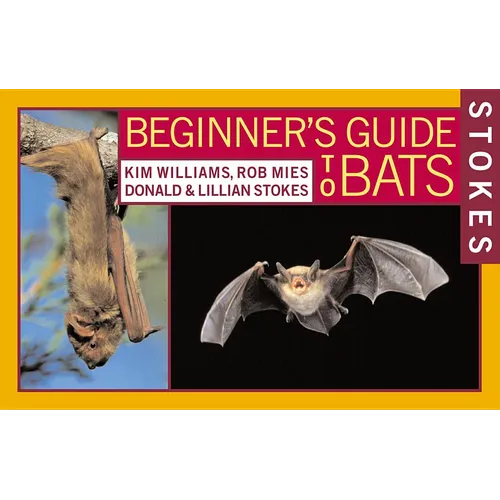 Stokes Beginner's Guide to Bats