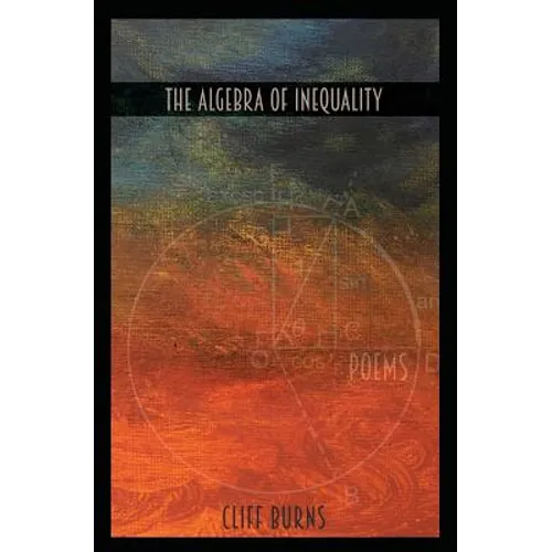 The Algebra of Inequality