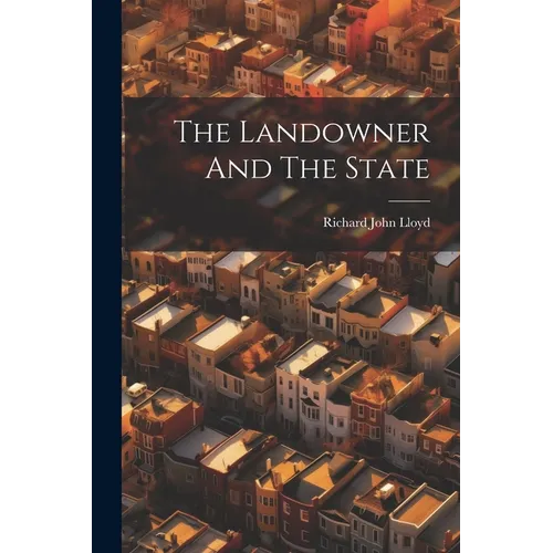 The Landowner And The State