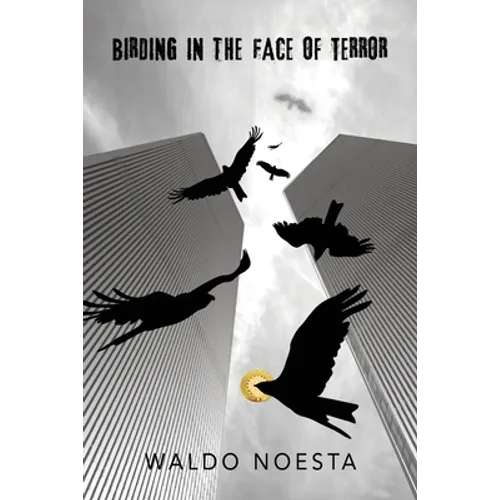 Birding in the Face of Terror