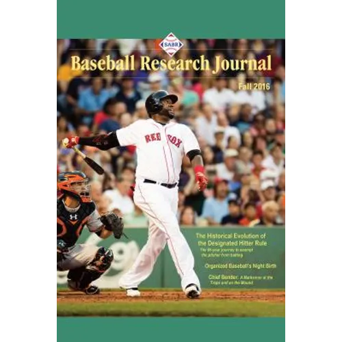 Baseball Research Journal (Brj), Volume 45 #2