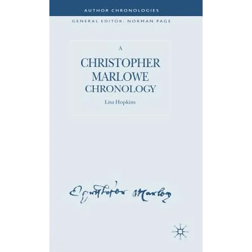A Christopher Marlowe Chronology